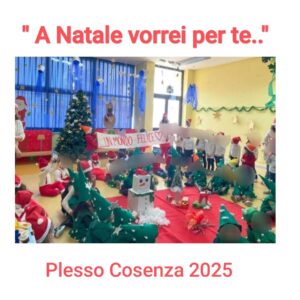 Auguri di Natale dei bambini e degli insegnanti della scuola dell'infanzia plesso Cosenza.